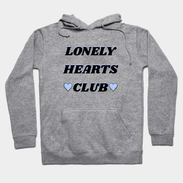 Lonely Hearts Club! - Periwinkle Hoodie by ShinyBat